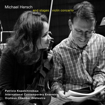 End Stages - Violin Concerto - Hersch 